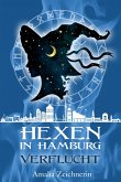Hexen in Hamburg: Verflucht (eBook, ePUB)