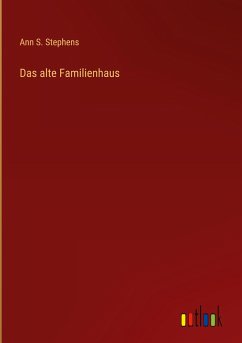 Das alte Familienhaus