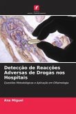 Detecção de Reacções Adversas de Drogas nos Hospitais