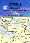 CYPRUS, PERMANENT DEPRIVATION OF FREEDOM
