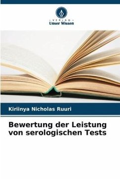 Bewertung der Leistung von serologischen Tests - Nicholas Ruuri, Kiriinya
