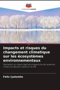 Impacts et risques du changement climatique sur les écosystèmes environnementaux - Iyalomhe, Felix