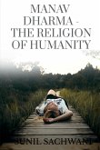 Manav Dharma- The Religion Of Humanity