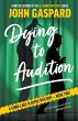 Dying To Audition - Bild 1