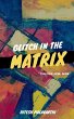 Glitch In The Matrix - Bild 1