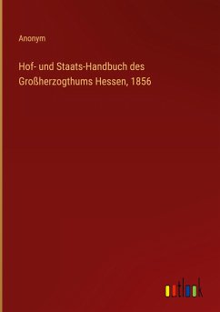 Hof- und Staats-Handbuch des Großherzogthums Hessen, 1856