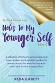 The Pay it Forward Series: Notes to My Younger Self