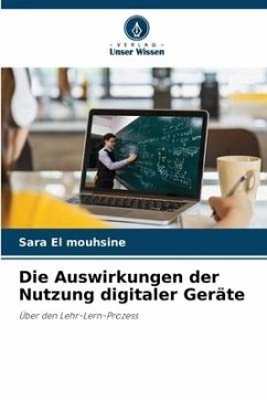 Die Auswirkungen der Nutzung digitaler Geräte - El Mouhsine, Sara