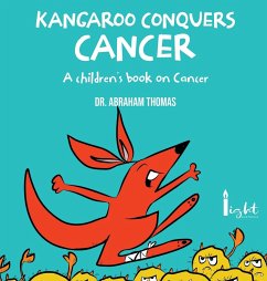 Kangaroo Conquers Cancer - Thomas, Abraham