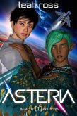 Asteria (Galactic Explorers, #1) (eBook, ePUB)
