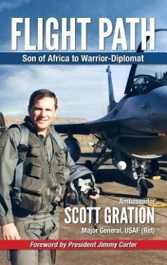 Flight Path: Son of Africa to Warrior-Diplomat - Gration, Jonathan Scott