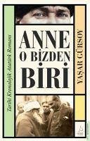 Anne O Bizden Biri - Gürsoy, Yasar