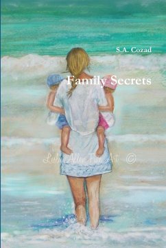 Family Secrets - Cozad, S. A.