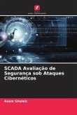 SCADA Avaliação de Segurança sob Ataques Cibernéticos