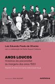 Anos Loucos (eBook, ePUB)