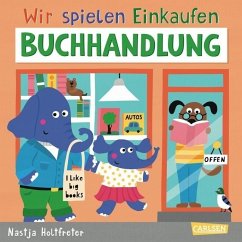 Buchladen / Wir spielen Einkaufen Bd.2  - Holtfreter, Nastja