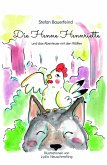 Die Henne Hennriette und das Abenteuer mit den Wölfen (eBook, ePUB)