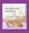 Oma Anna wird vergesslich (eBook, ePUB) - Bild 1
