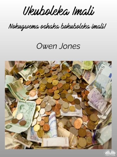 Ukuboleka Imali (eBook, ePUB) Ukuboleka Imali (eBook, ePUB)
