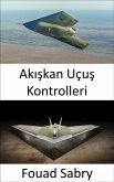 Akışkan Uçuş Kontrolleri (eBook, ePUB)