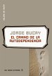 El camino de la autodependencia (eBook,... - Bild 1