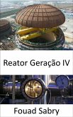 Reator Geração IV (eBook, ePUB)