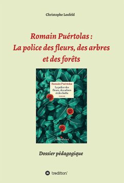 Romain Puértolas: La police des fleurs, des arbres et des forêts (eBook, ePUB) - Losfeld, Christophe