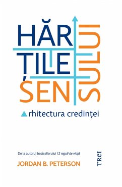 Hartile sensului (eBook, ePUB) - Peterson, Jordan B.