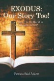 EXODUS: Our Story Too! (eBook, ePUB)