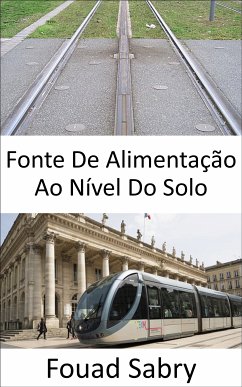 Fonte De Alimentação Ao Nível Do Solo (eBook, ePUB) - Sabry, Fouad