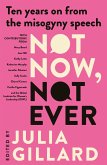 Not Now, Not Ever (eBook, ePUB)