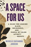 A Space for Us (eBook, ePUB)