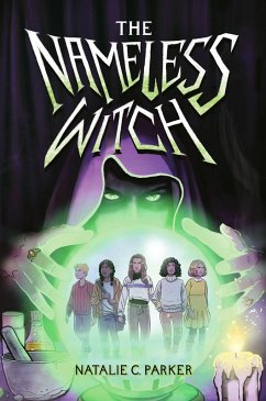 The Nameless Witch (eBook, ePUB) - Parker, Natalie C.