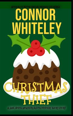 Cover Christmas Thief: A Jane Smith Amateur Slueth Mystery Short Story (The Jane Smith Amateur Sleuth Mysteries, #5) (eBook, ePUB)