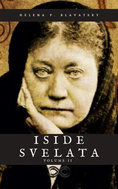 Iside Svelata - Volume 2 (eBook, ePUB) - Petrovna Blavatsky, Helena