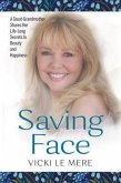 Saving Face (eBook, ePUB)