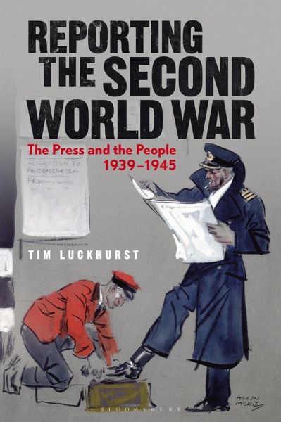 Reporting the Second World War (eBook, PDF) Reporting the Second World War (eBook, PDF)