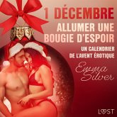 1 décembre : Allumer une bougie d'espoir - Un calendrier de l'Avent érotique (MP3-Download)