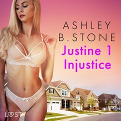 Justine 1 : Injustice - Une nouvelle érotique (MP3-Download) - Stone, Ashley B.