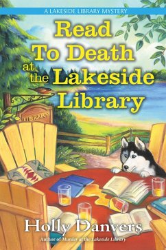 Read to Death at the Lakeside Library (eBook, ePUB) - Danvers, Holly