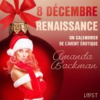 8 décembre : Renaissance – Un calendrier de l'Avent érotique (MP3-Download)