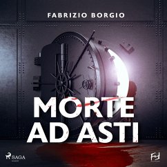 Morte ad Asti. La nebbiosa domenica dell'investigatore Martinengo (MP3-Download) - Borgio, Fabrizio