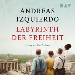 Labyrinth der Freiheit / Wege der Zeit Bd.3 (MP3-Download) - Izquierdo, Andreas