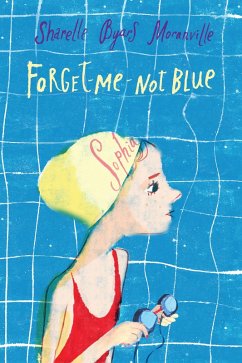 Forget-Me-Not Blue (eBook, ePUB) - Moranville, Sharelle Byars