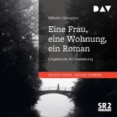 Eine Frau, eine Wohnung, ein Roman (MP3-Download) Eine Frau, eine Wohnung, ein Roman (MP3-Download)
