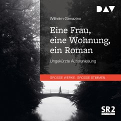 Eine Frau, eine Wohnung, ein Roman (MP3-Download) - Genazino, Wilhelm