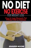 No Diet No Exercise for Weight Loss (eBook, ePUB)