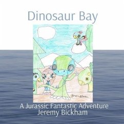 Dinosaur Bay (eBook, ePUB) - Bickham, Jeremy