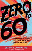 Zero to 60 (eBook, ePUB)