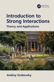 Introduction to Strong Interactions (eBook, ePUB)